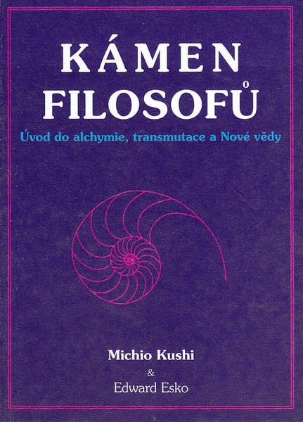 Kámen filosofů - Michio Kushi a Edward Esko